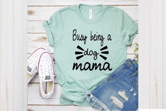 Busy Being a Dog Svg Design