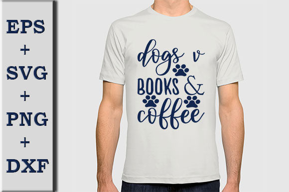 Dog SVG Design, Dogs Books Coffee