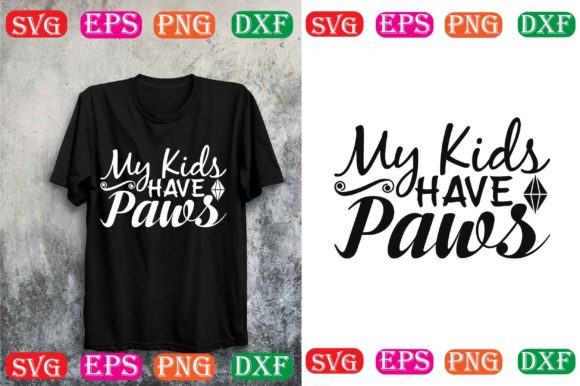 Dog SVG Design: My Kids Have Paws