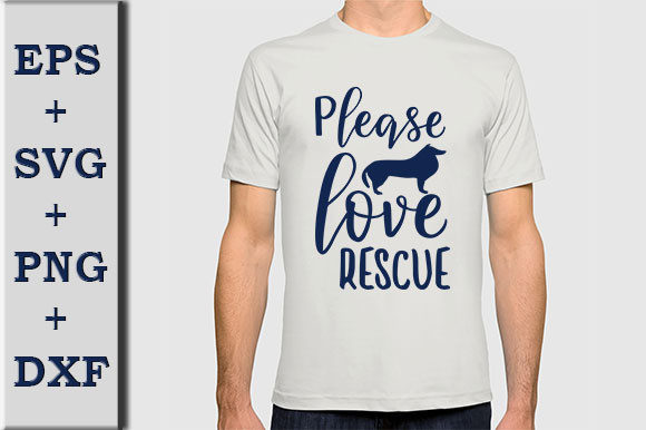 Dog SVG Design, Please Love Rescue