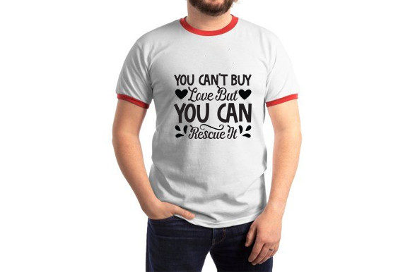 Dog SVG Design, You Can’t Buy Love but