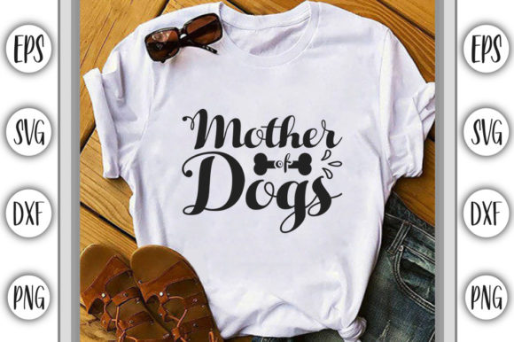 Embroidery Design Review: Dog Svg Design, Mother of Dogs