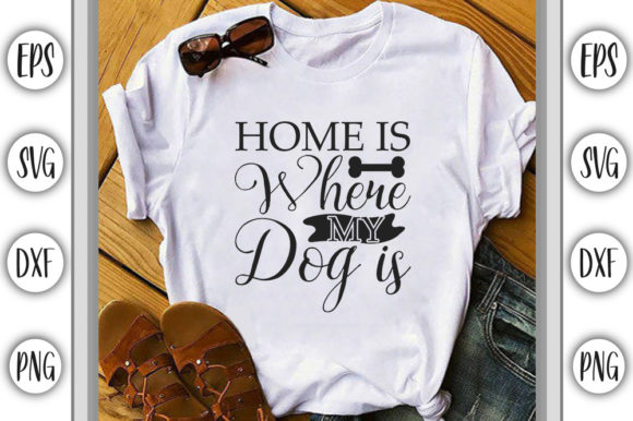 Home is Where My Dog Is