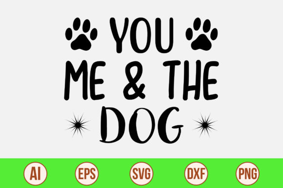 You Me the Dog SVG